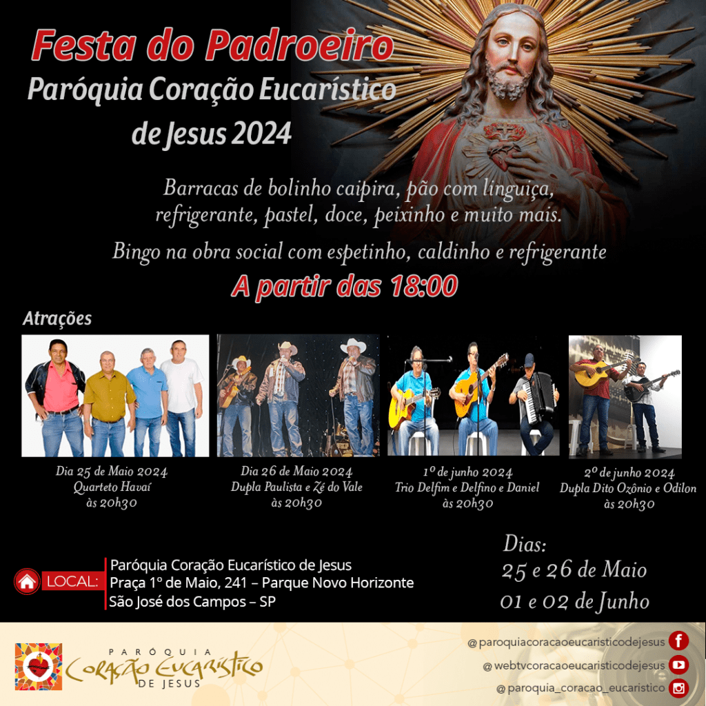 Programa O Cultural Na Festa Do Padroeiro Cora O Eucar Stico De Jesus